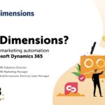 What Is Click Dimensions? The Powerful Marketing Automation Tool For Microsoft Dynamics 365