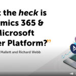 The 848 Group Discusses: “What The Heck Is Dynamics 365 And The Microsoft Power Platform?!”